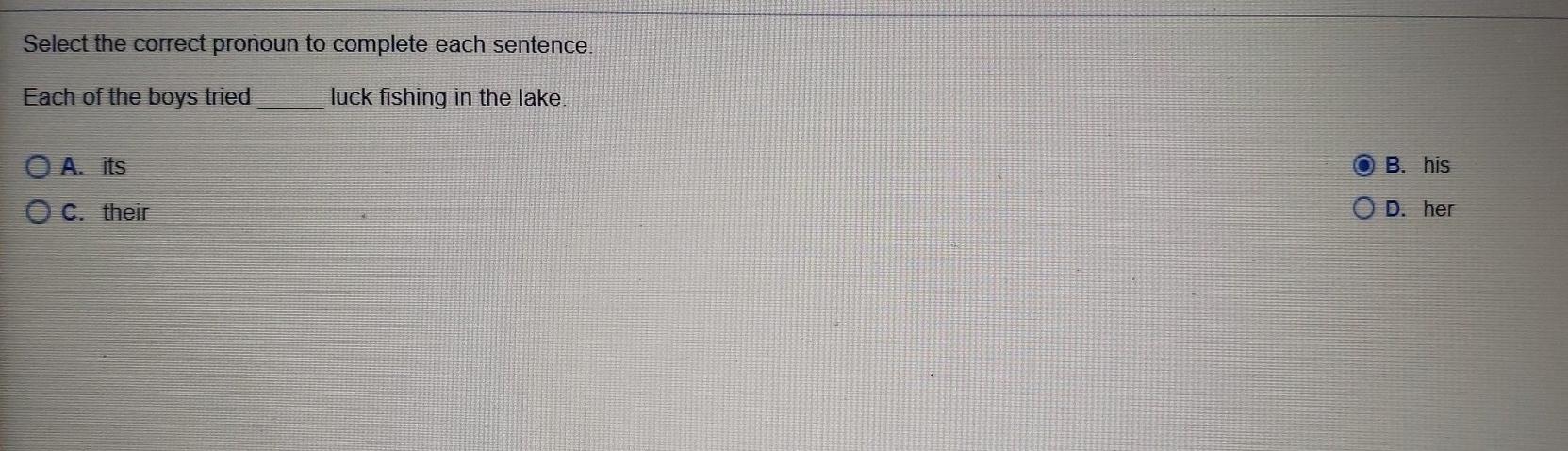 Select the correct pronoun to complete each