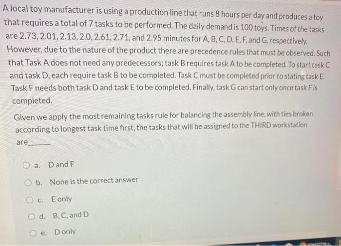 quiqly plzzz A local toy manufacturer is using a