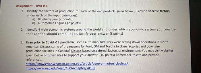 1. Identify the factors of production for each of
