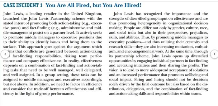 CASE INCIDENT 1 You Are All Fired, but You Are