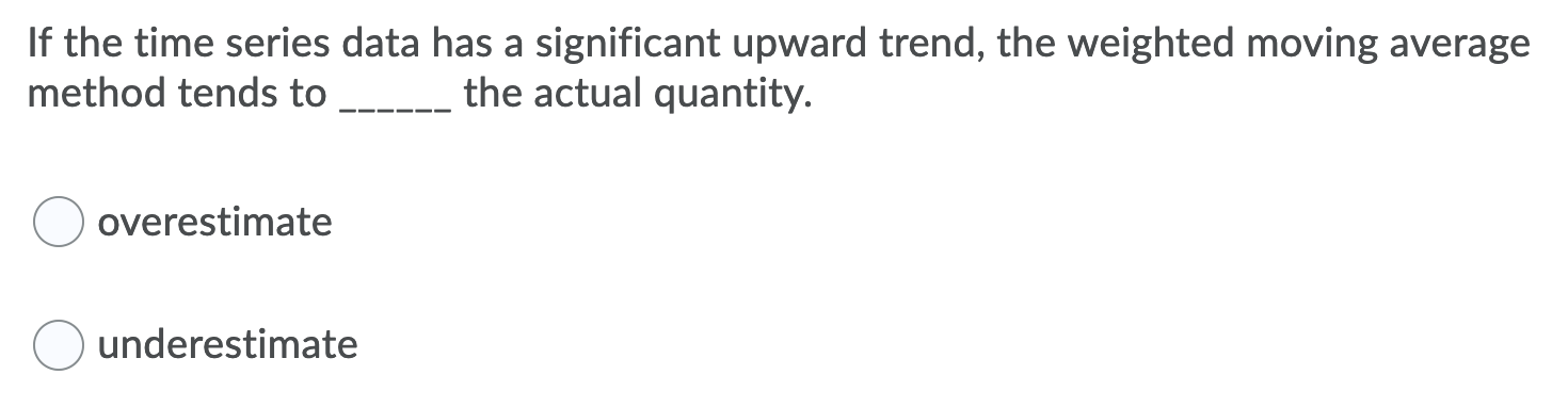 If the time series data has a significant upward