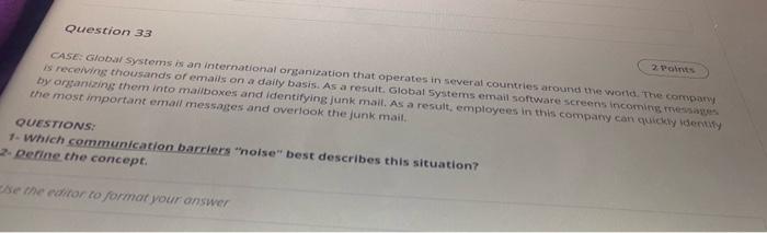 pls helpppppp Question 33 2. Pas CASE: Global