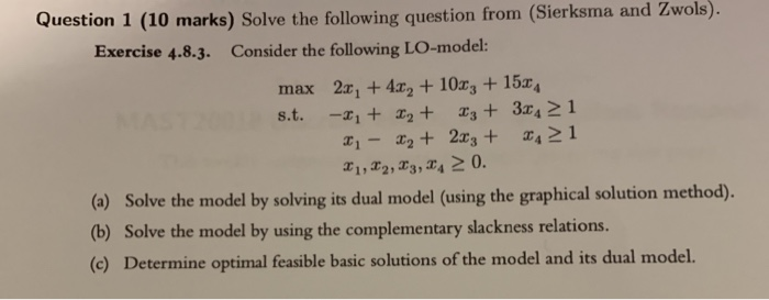 Question 1 (10 marks) Solve the following