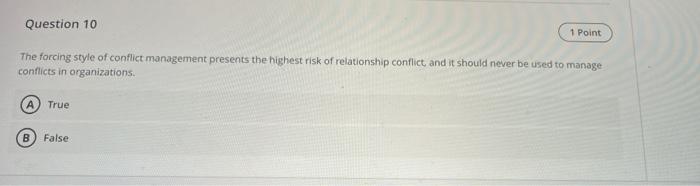 please help urgently 1 Point Question 10 The