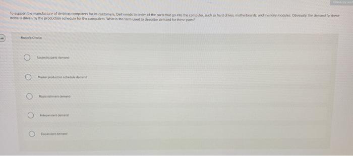 To support the manutacture of desktoo. computers