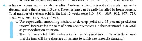 4. A firm sells home security systems online.