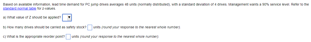 Based on available information, lead time demand