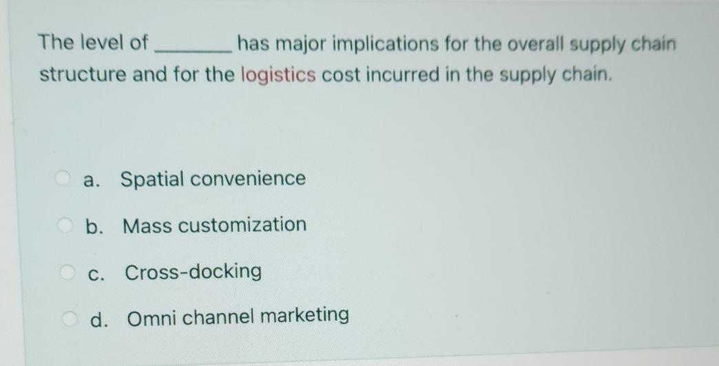 The level of has major implications for the