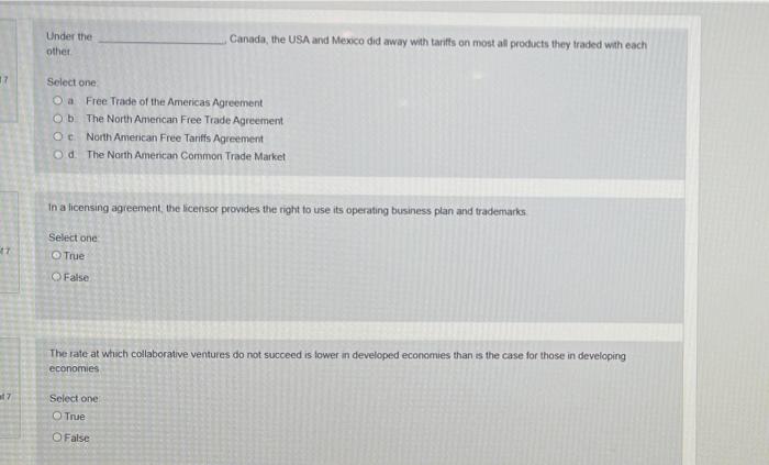 17 17 Under the other Select one O a Free Trade