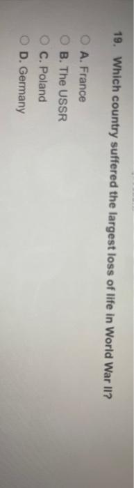 Which country suffer the largest loss of life in