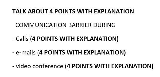 TALK ABOUT 4 POINTS WITH EXPLANATION