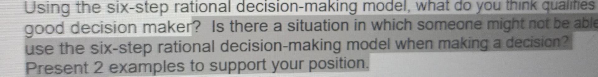 Using the six-step rational decision-making