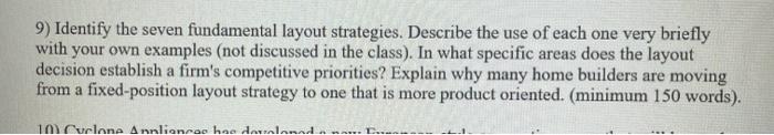 9) Identify the seven fundamental layout