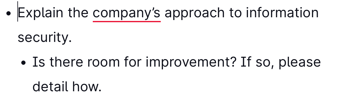 - Explain the company's approach to information