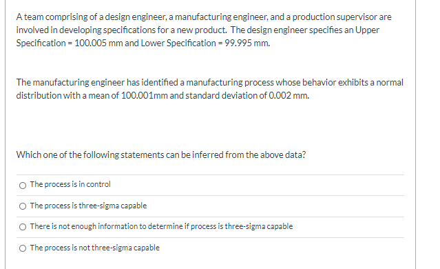 A team comprising of a design engineer, a