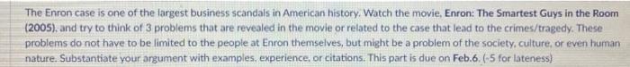 The Enron case is one of the largest business