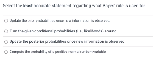 1) 2) Select the least accurate statement