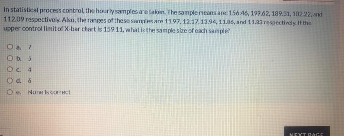 In statistical process control, the hourly