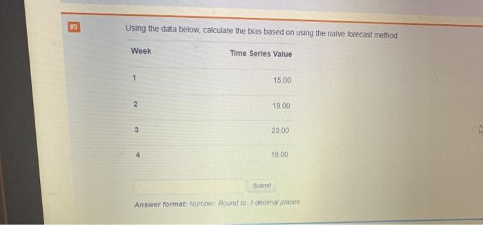 #9 Using the data below, calculate the bias based