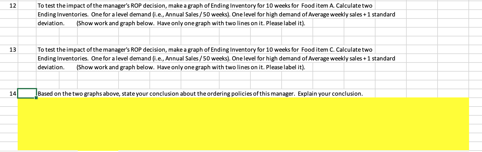 please answer 10-14 in excel and show steps for