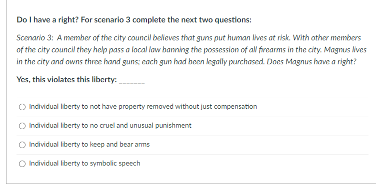 Do I have a right? Scenario 2 Continued: Scenario