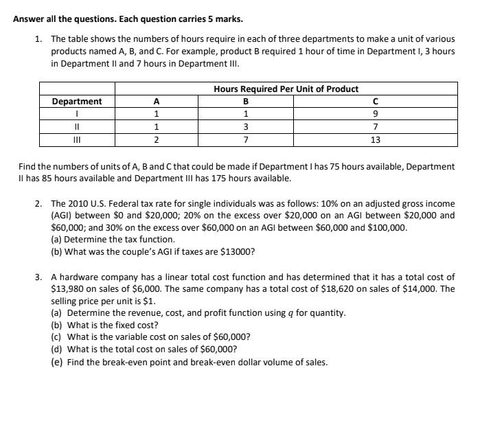 Answer all the questions. Each question carries 5