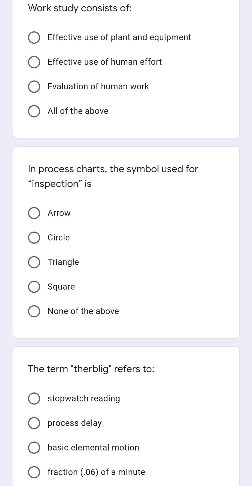 Work study consists of: Effective use of plant