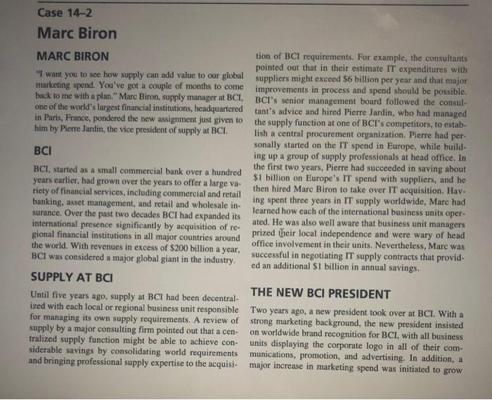 Read case # 14-2, Marc Biron. After reading, in
