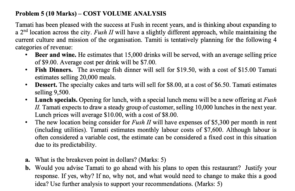 Problem 5 (10 Marks) - COST VOLUME ANALYSIS