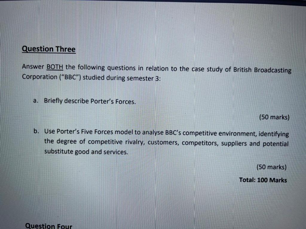 Question Three Answer BOTH the following