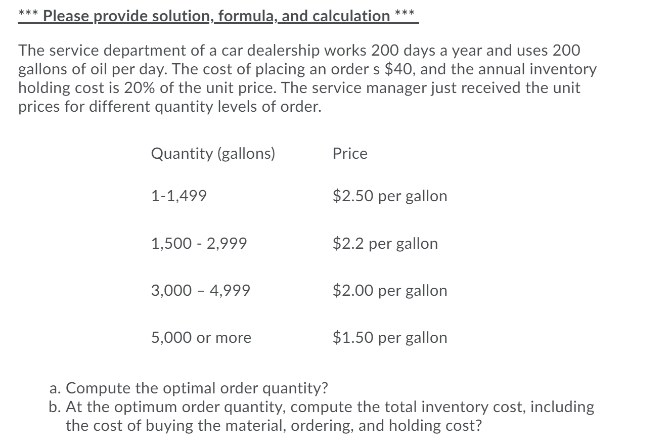 *** Please provide solution, formula, and