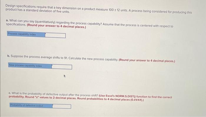 Design specifications require that a key
