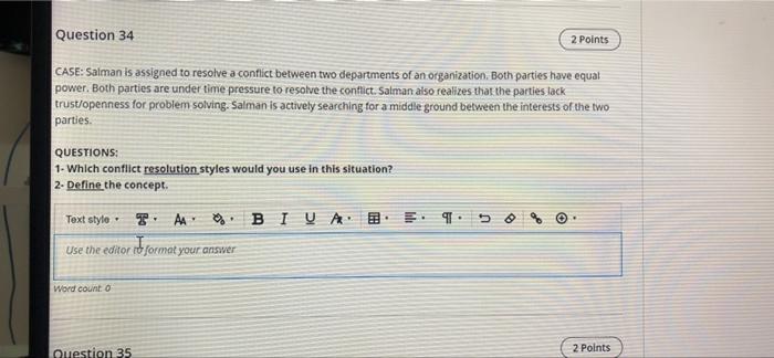 CASE: Salman is assigned to resolve a conflict