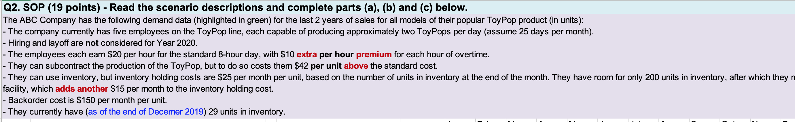 I have figured out the formulas needed for each