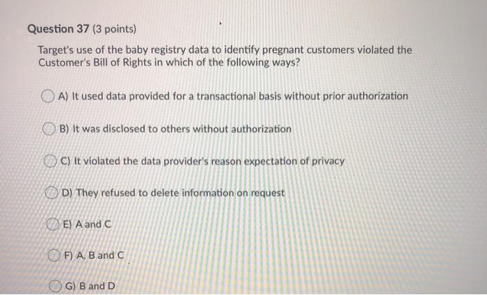 Question 37 (3 points) Target's use of the baby