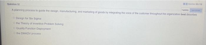 Question 9 The objective for which the product or