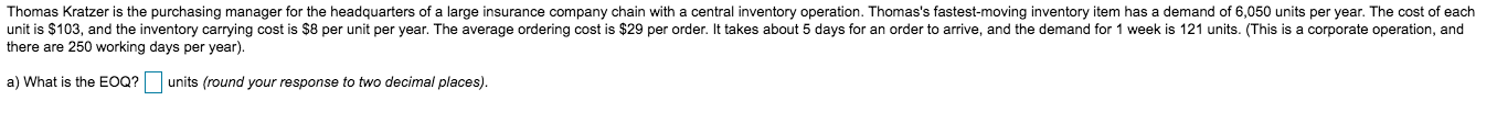 b)what is the average inventory if the EOQ is