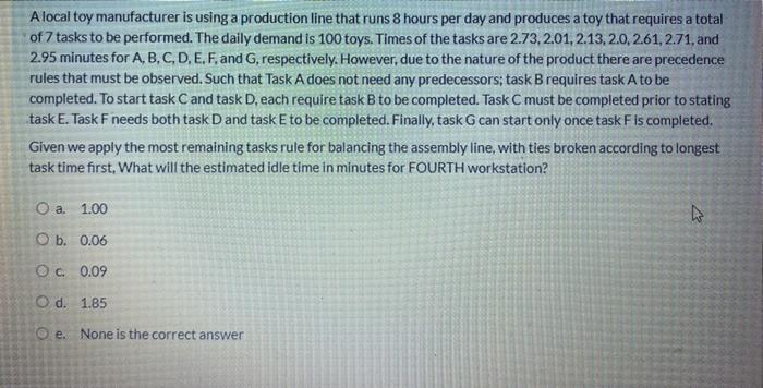 A local toy manufacturer is using a production