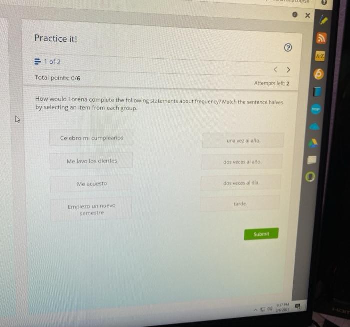 0 x Practice it! = 1 of 2 Total points: 0/6
