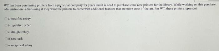 Please answer both!!! WT has been purchasing