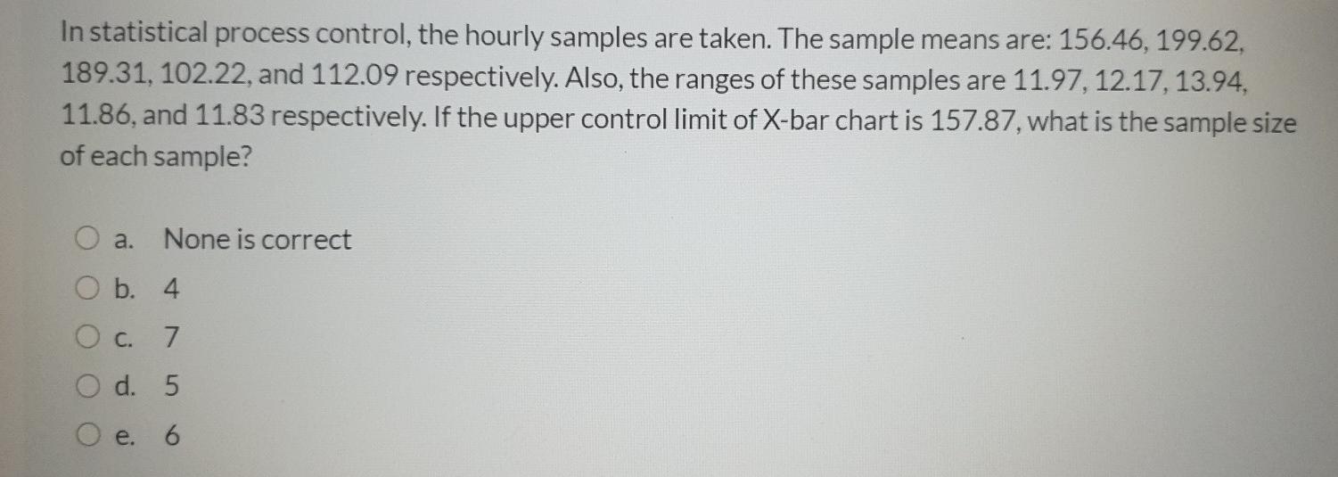 In statistical process control, the hourly