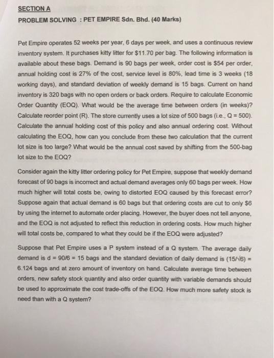 SECTION A PROBLEM SOLVING : PET EMPIRE Sdn. Bhd.