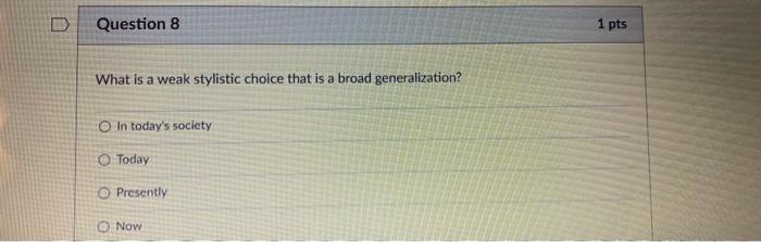 can i know the answers Question 10 1 pts In the