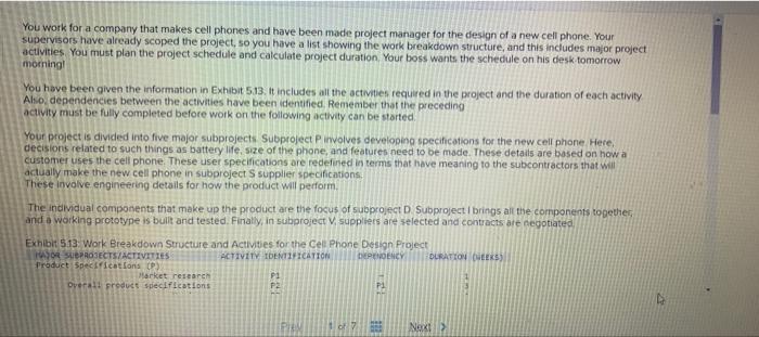 You work for a company that makes cell phones and