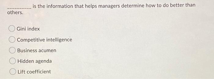 is the information that helps managers determine