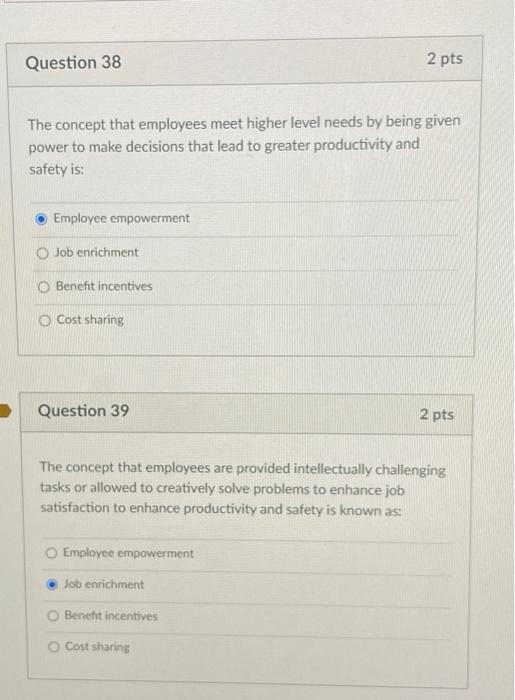 The concept that employees meet higher level