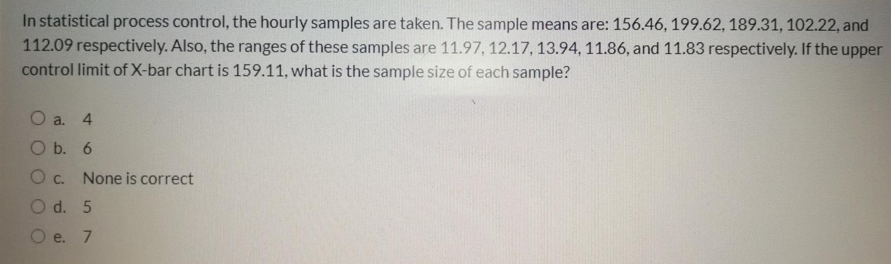In statistical process control, the hourly