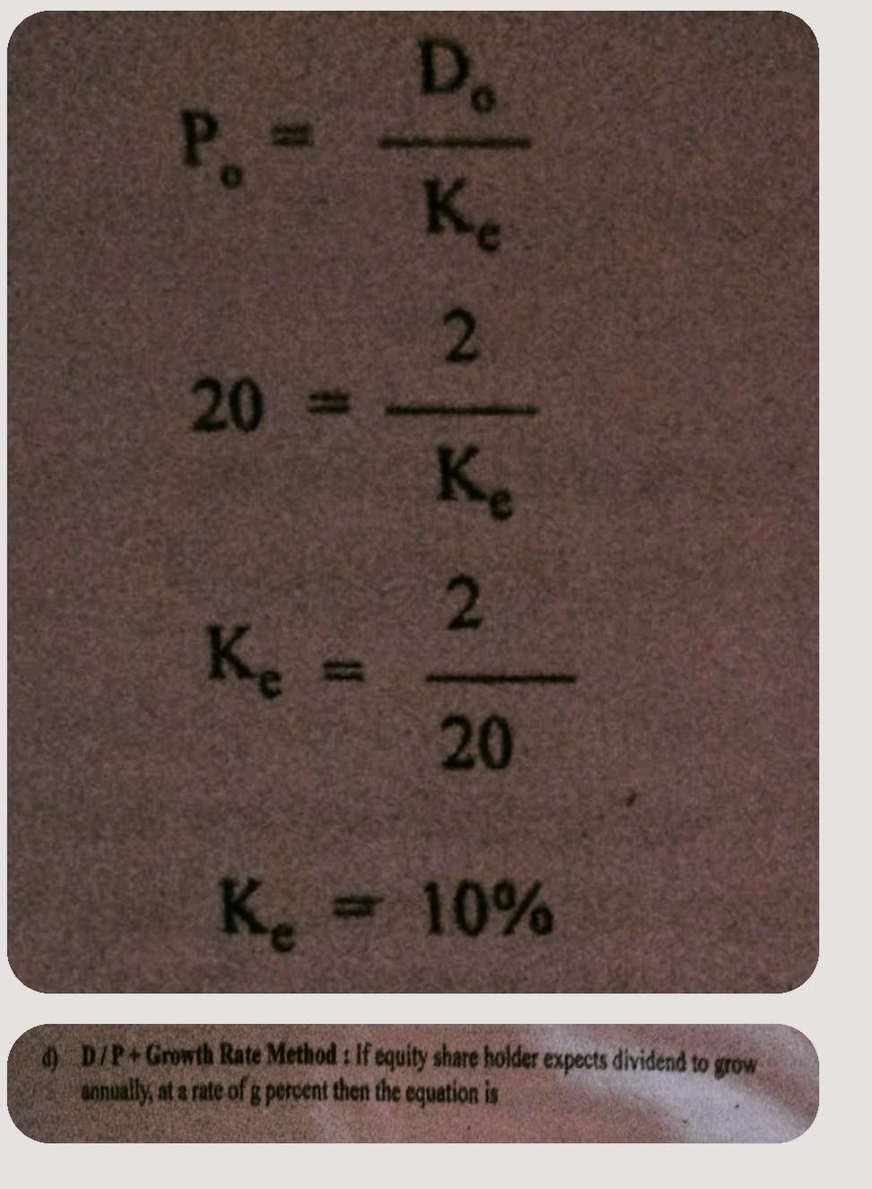* D. P. = Ke 2 20 = Ke 2 Ke 20 K. = 10%