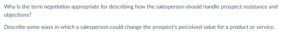 Why is the term negotiation appropriate for