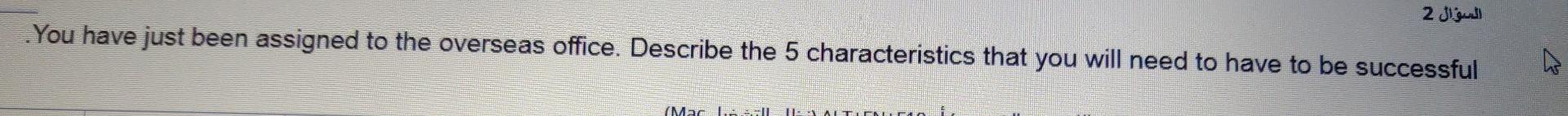 please i need the answer 2 You have just been